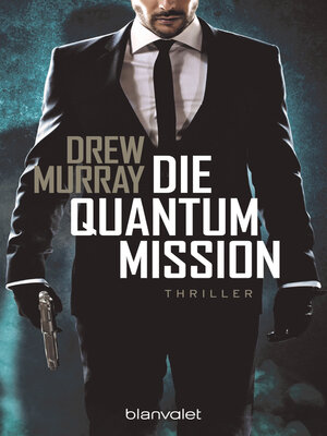 cover image of Die Quantum-Mission